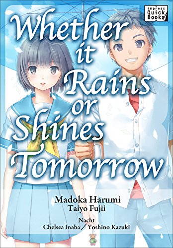【英語版】明日が雨でも晴れでも／Whether It Rains or Shines Tomorrow (impress QuickBooks) (English Edition)